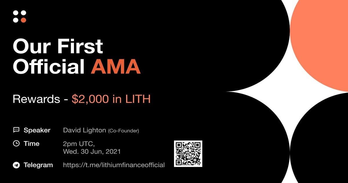 Lithium Finance จัด AMA Live วันที่ 30 มิถุนายน เวลา 21.00 น. พร้อมชิงรางวัล $2,000 LITH!