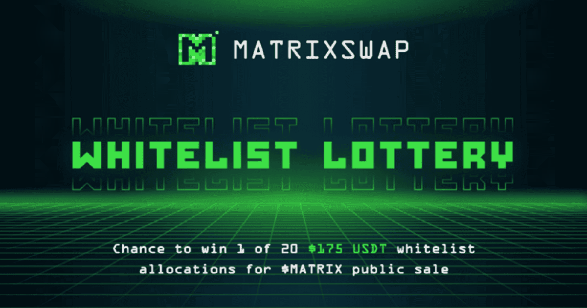 Matrixswap เปิดตัว Whitelist lottery รวมถึง ประกาศวันที่ IDO บน CardStarter