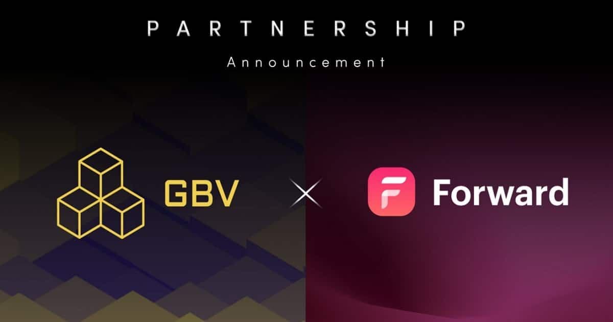 GBV Capital ประกาศลงทุนใน FORWARD DeFi โดย Developer สัญชาติไทย ประเมินมูลค่า 1,600 ล้านบาท เชื่อมั่นช่วยพัฒนาการเงินระดับโลก