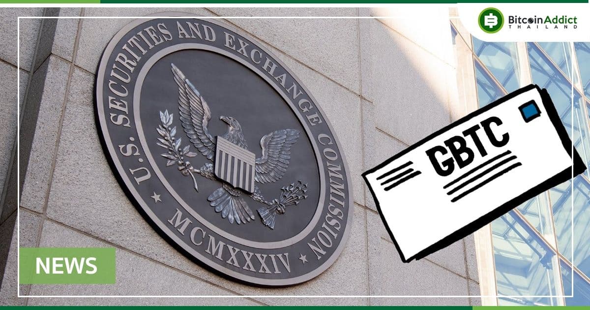 Grayscale ยื่นอุทธรณ์ในการแปลง Grayscale Bitcoin Trust เป็น Spot Bitcoin ETF ต่อ SEC อีกครั้ง