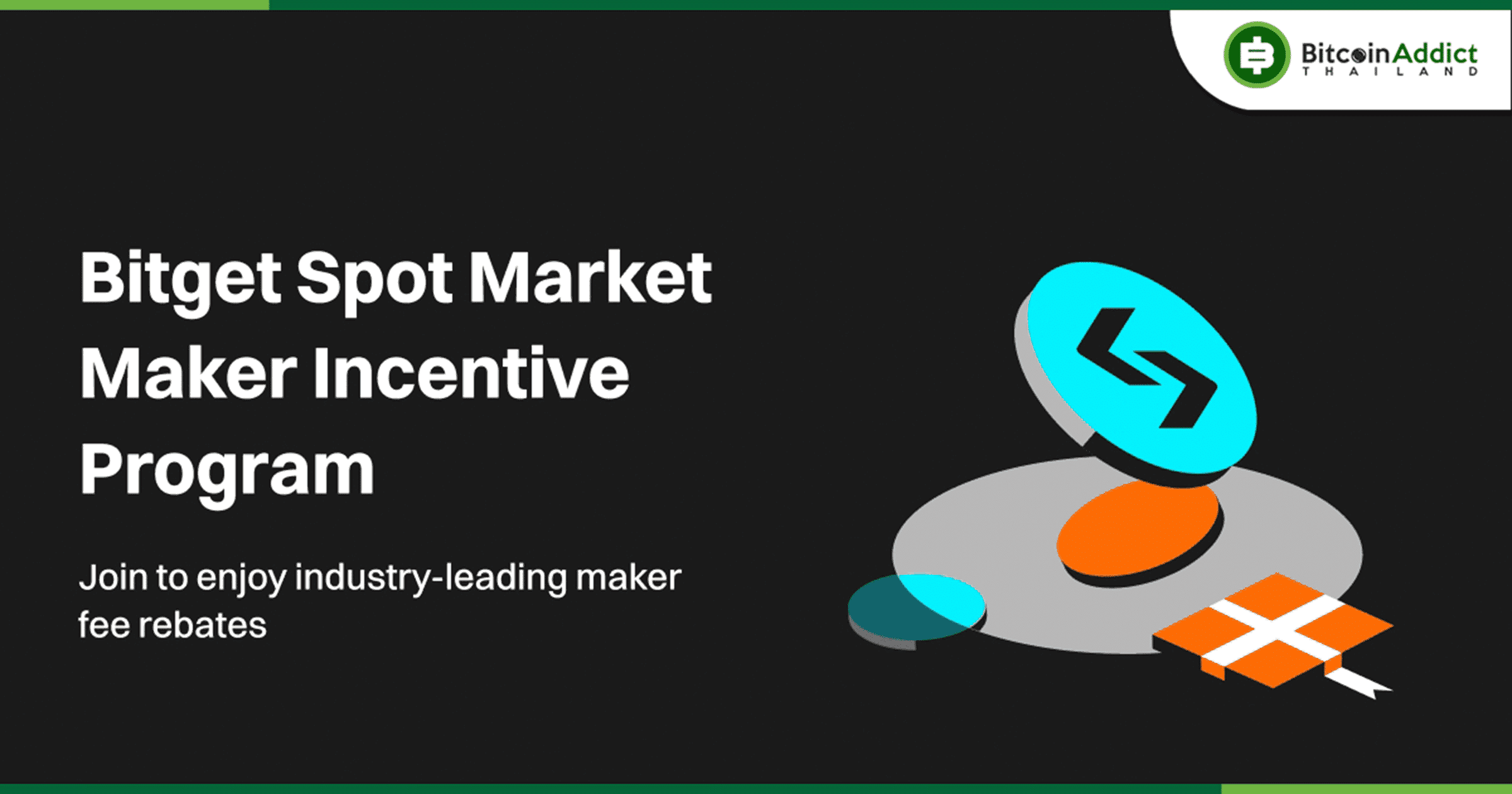 Bitget เปิดตัวโปรแกรม Market Maker Incentive พร้อมเงินคืนสูงสุดถึง 0.015% และเงินอุดหนุนรายเดือน