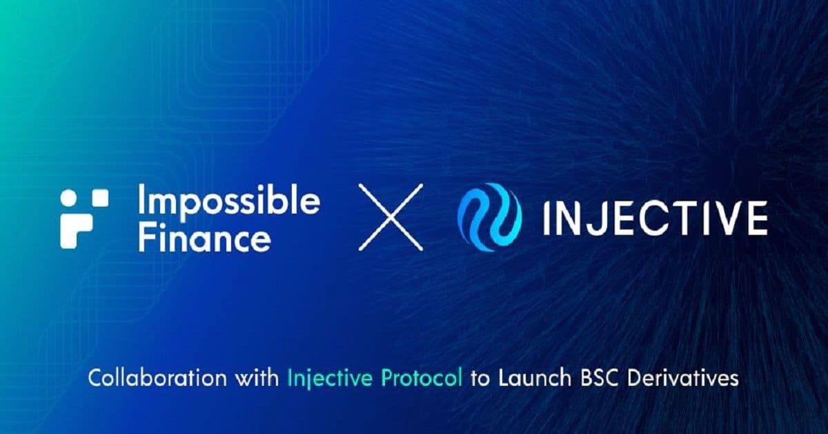 Impossible Finance และ Injective ร่วมมือกันเปิดตัว BSC Derivatives