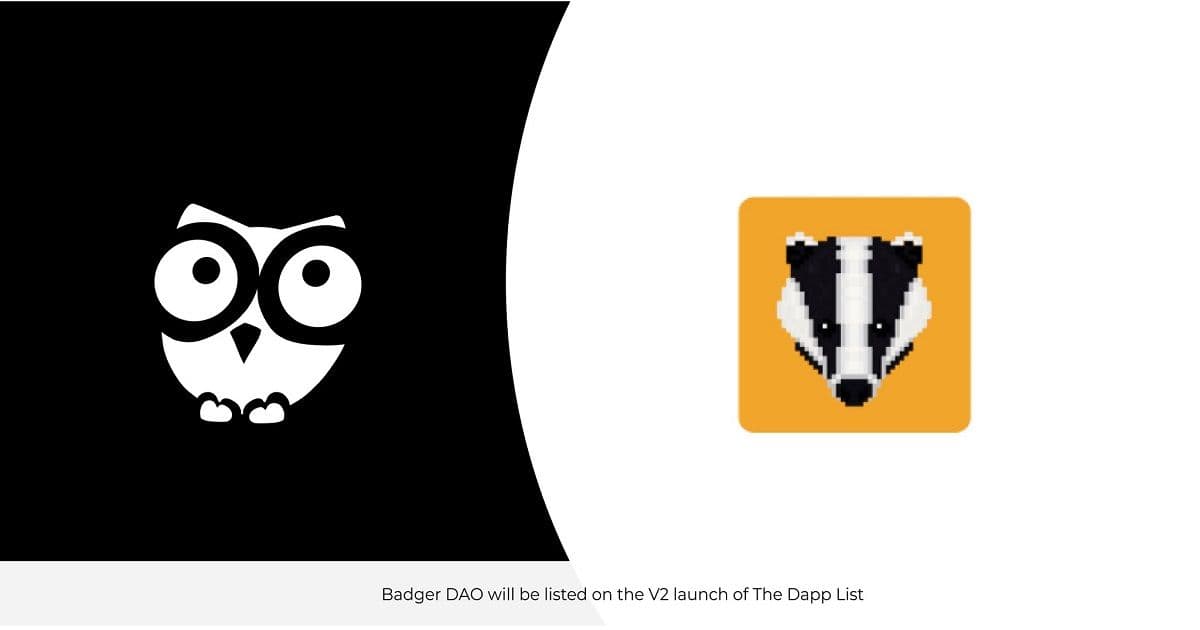 BadgerDAO  เตรียมจะเปิดตัวบน The Dapp List V2
