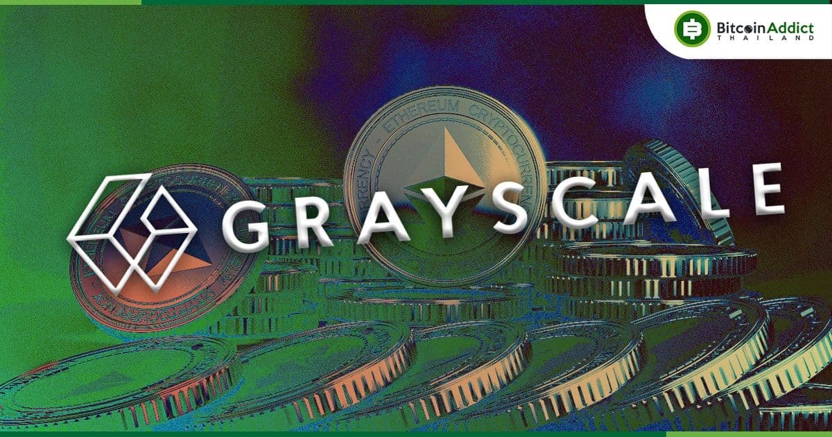 Grayscale เป็นบริษัทล่าสุดที่ยื่นขอเปิดตัว Ether Futures ETF กับ SEC