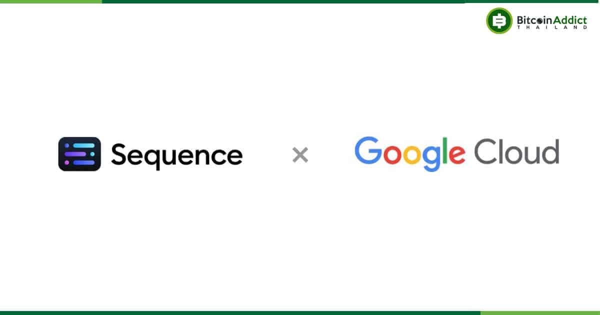 Sequence ร่วมมือกับ Google Cloud เพื่อทำให้การพัฒนาเกม Web3 ง่ายขึ้น