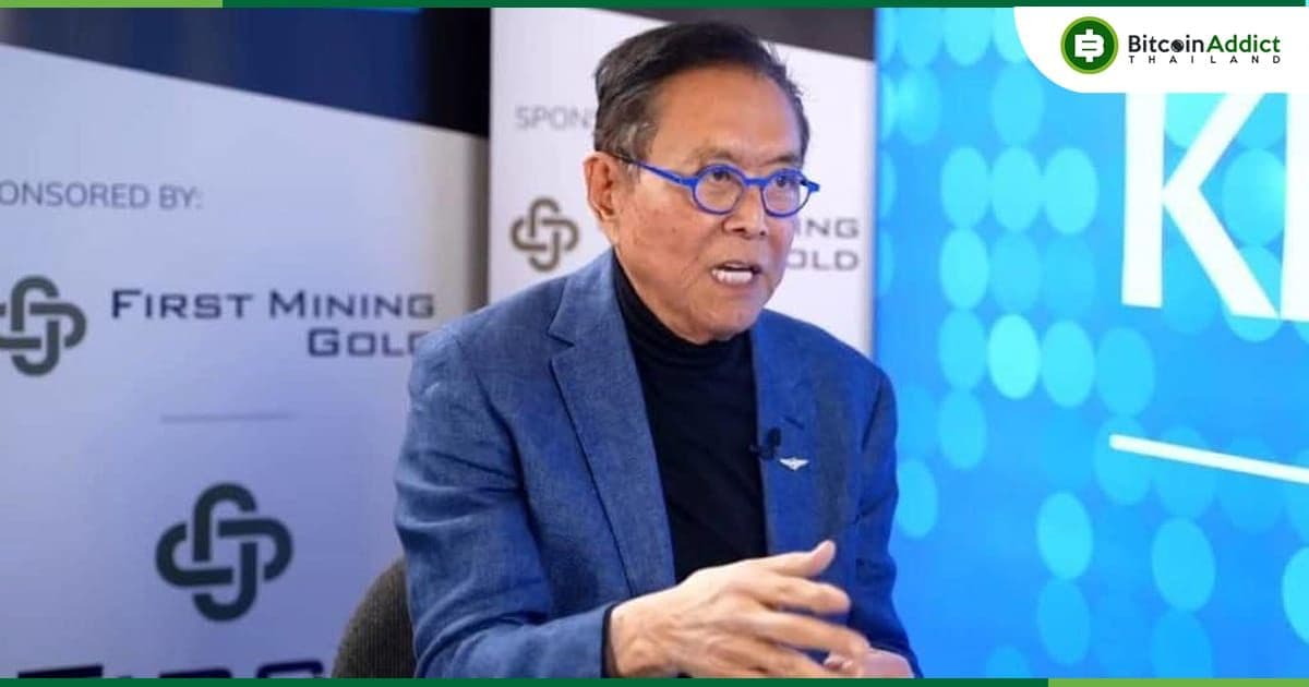 Robert Kiyosaki สนับสนุนผู้คนให้ซื้อ Bitcoin และทองคำ และเลิกตั้งคำถาม "ราคาในอนาคต"