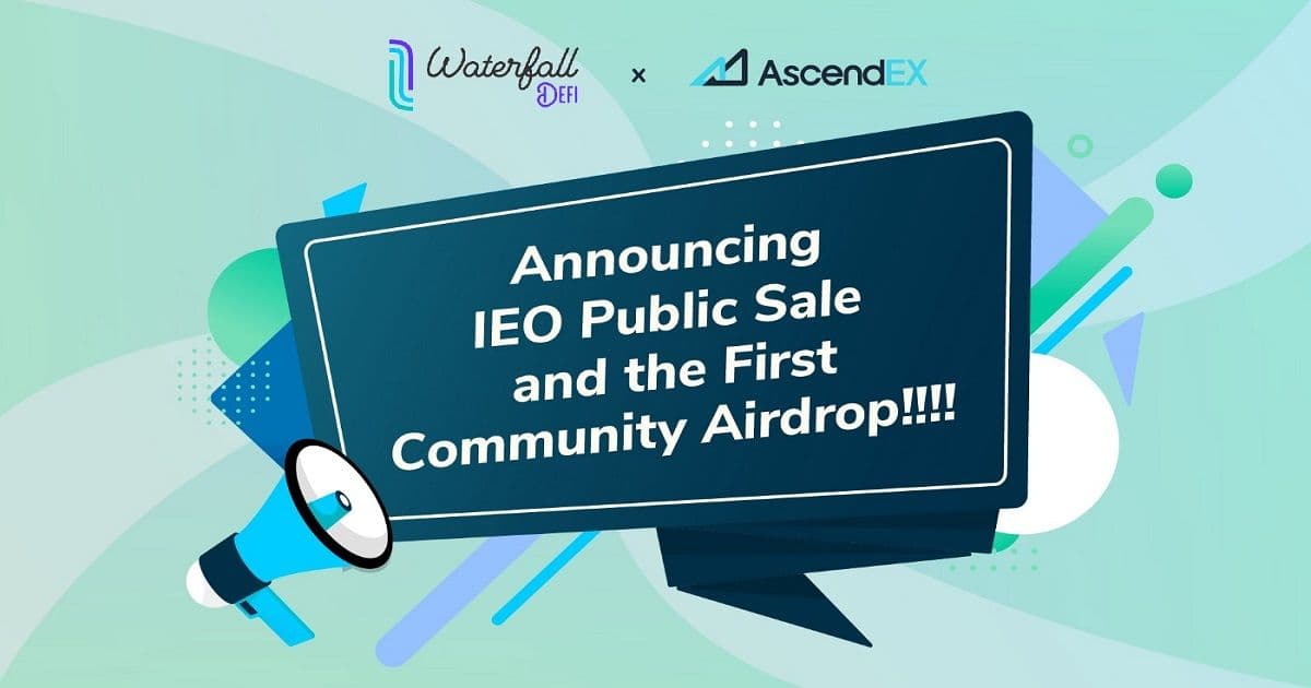 Waterfall DeFi (WTF) จะเปิดขาย IEO บน AscendEX วันที่ 21 ตุลาคม พร้อมด้วยการแจก  Airdrop