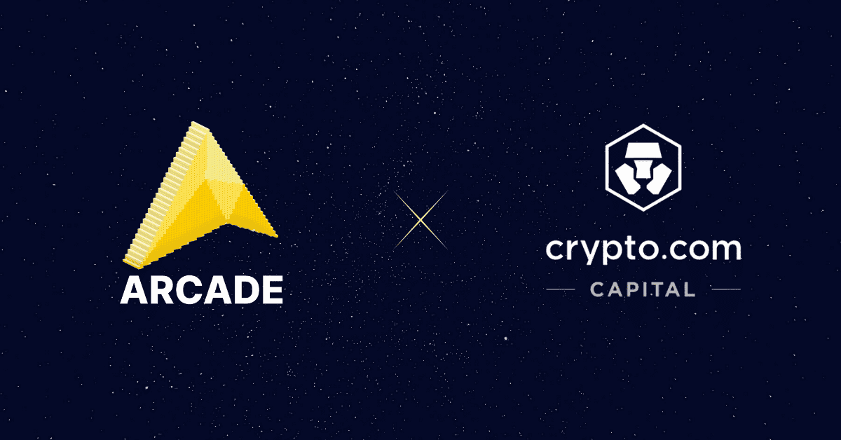 Arcade ประกาศความร่วมมือกับ Crypto .com Capital ในฐานะผู้สนับสนุนหลัก