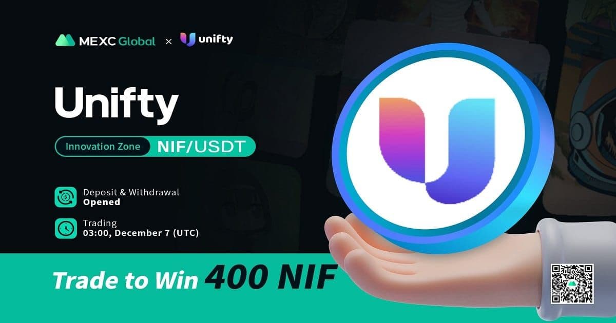 MEXC เตรียมลิสต์ Unifty (NIF) และจะเปิดเซสชัน "MX DeFi"