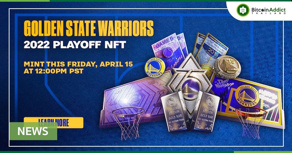 Warriors ประกาศเปิดตัว 2022 Playoff NFT Collection ด้วย FTX