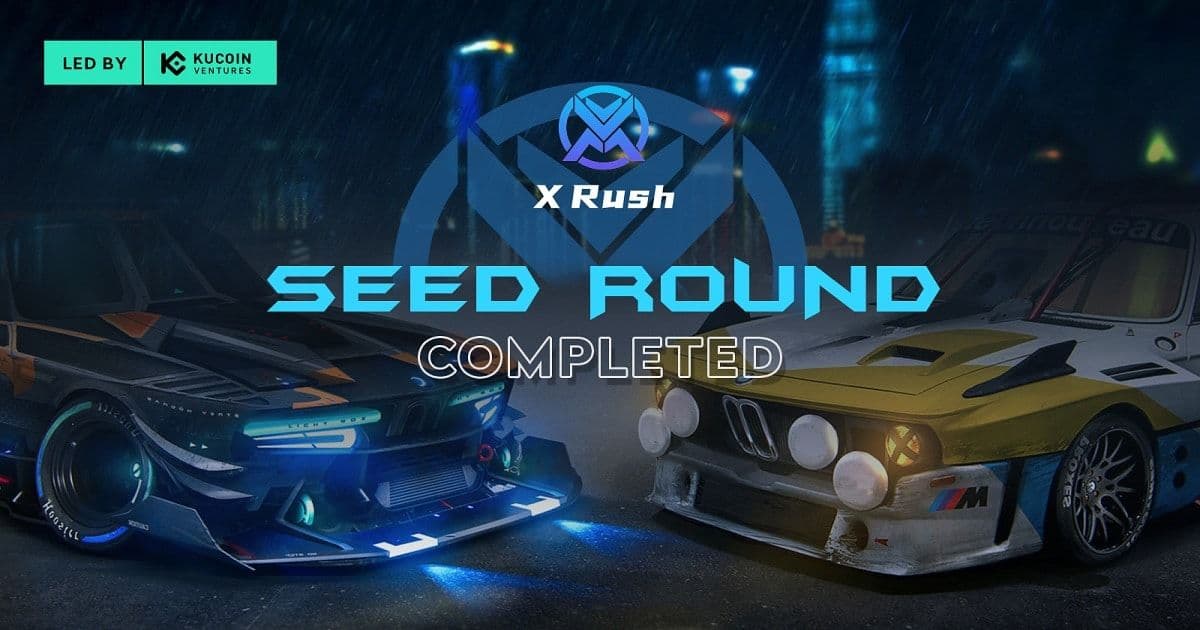 X Rush สตาร์ทอัพ GameFi ระดมทุนได้ 10 ล้านดอลลาร์ นำโดย KuCoin Ventures