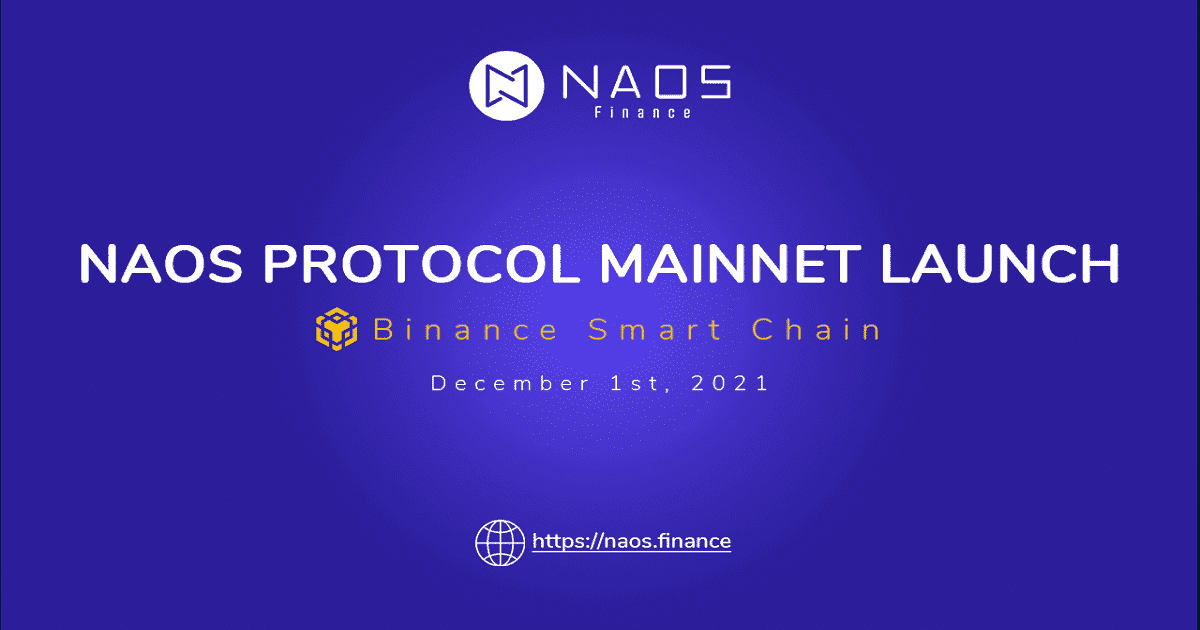 NAOS Protocol เปิดตัวบน Binance Smart Chain
