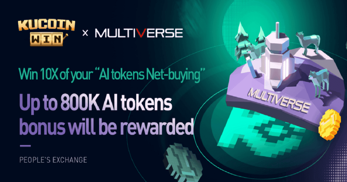 Kucoin Win เปิดตัวกิจกรรมใหม่: Multiverse "AI Net-buying" LuckyRaffling