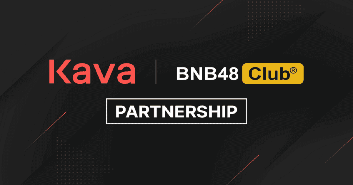 Kava Labs ร่วมมือกับ BNB48 เพื่อเพิ่มการรับรู้ของ "BNB DeFi"