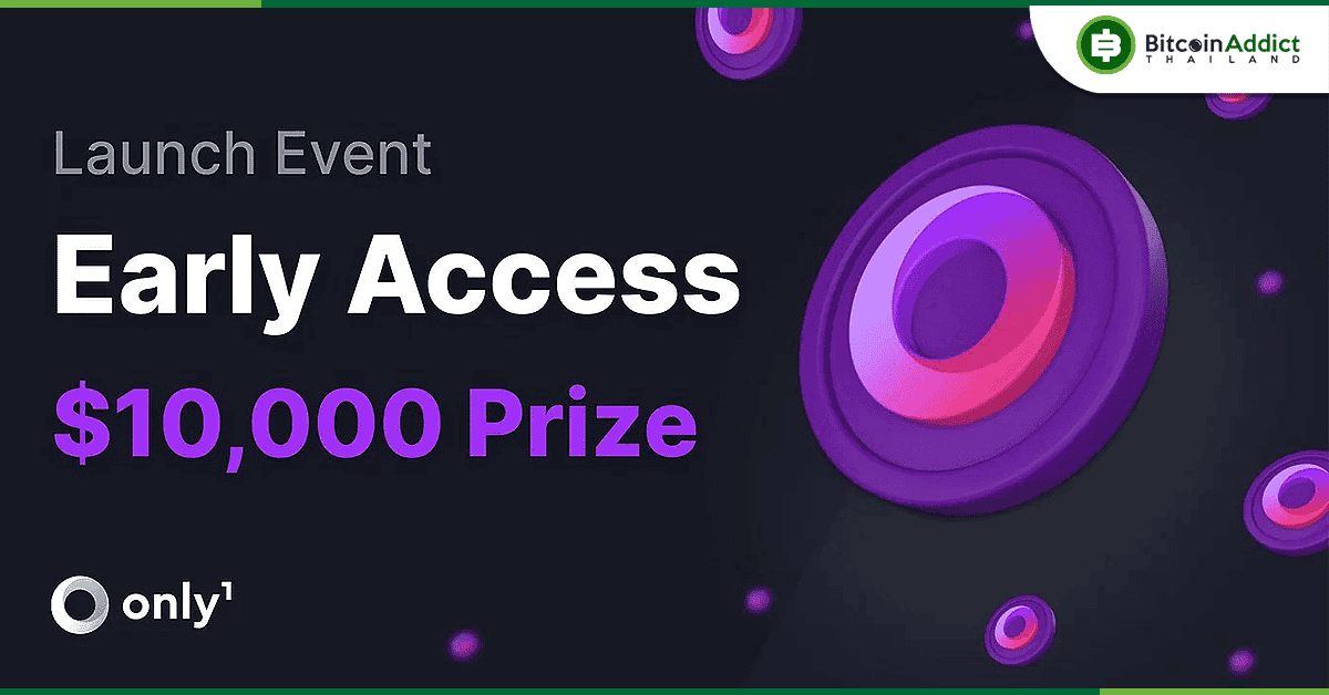 Only1 แพลตฟอร์มโซเชียลสำหรับสมาชิก Web3 เปิดตัวพร้อมเงินรางวัลรวม $10,000