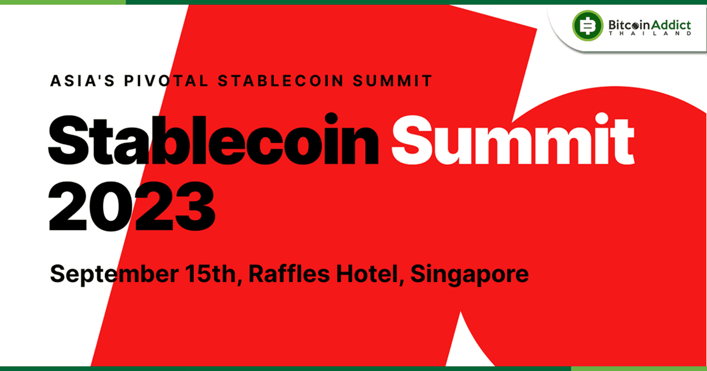 Stablecoin Summit Singapore 2023 การรวมตัวครั้งแรกของผู้เชี่ยวชาญ CBDC และ Stablecoin ระดับโลก