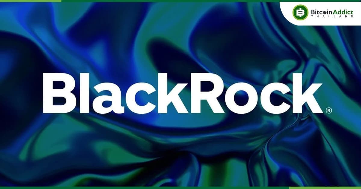 BlackRock ยื่นขอเปิดตัว Spot Ethereum ETF อย่างเป็นทางการกับ ก.ล.ต.สหรัฐฯ