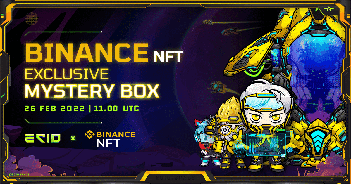เปิดเผยรายละเอียด Mystery box สุดพิเศษบน Binance NFT ของเกม Ecio