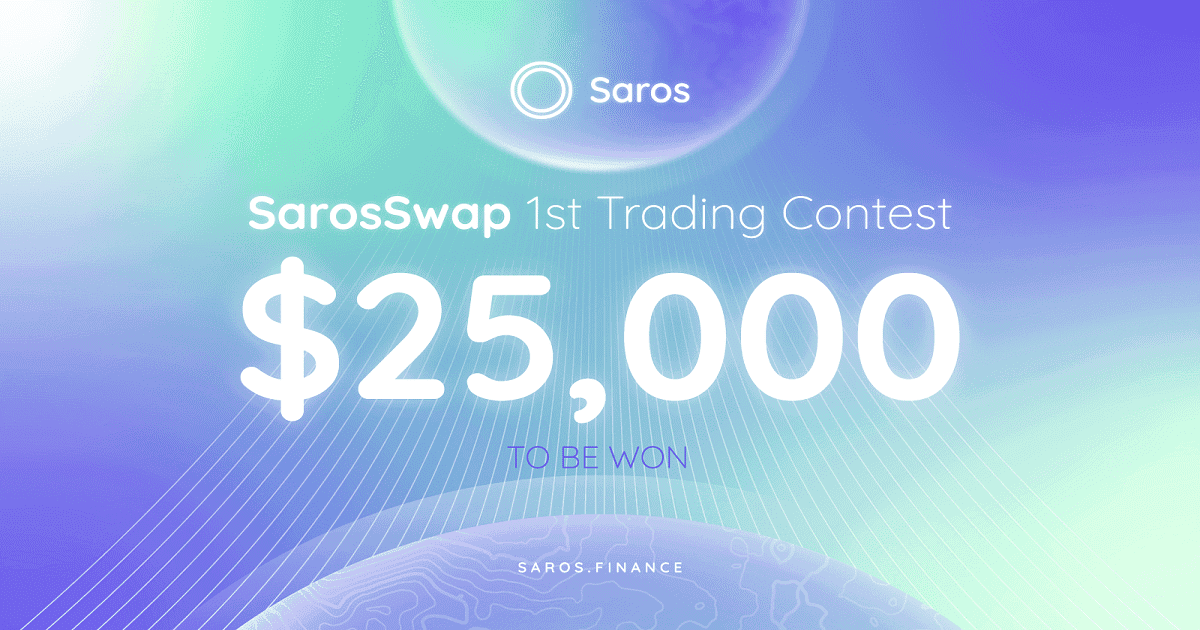 SarosSwap ประกาศการแข่งขันซื้อขายครั้งแรก พร้อมลุ้นเงินรางวัลรวมกว่า $25,000