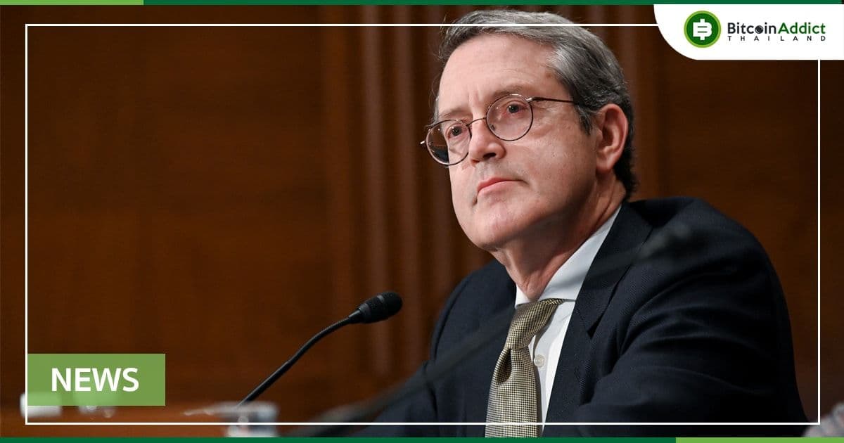 Randal Quarles อดีตรองประธาน Fed แสดงความคิดคัดค้าน CBDC ของสหรัฐฯ