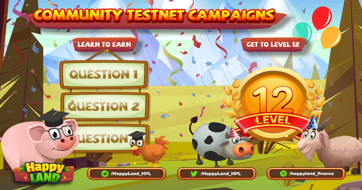 “HappyLand” เปิดตัวแคมเปญ Community Testnet