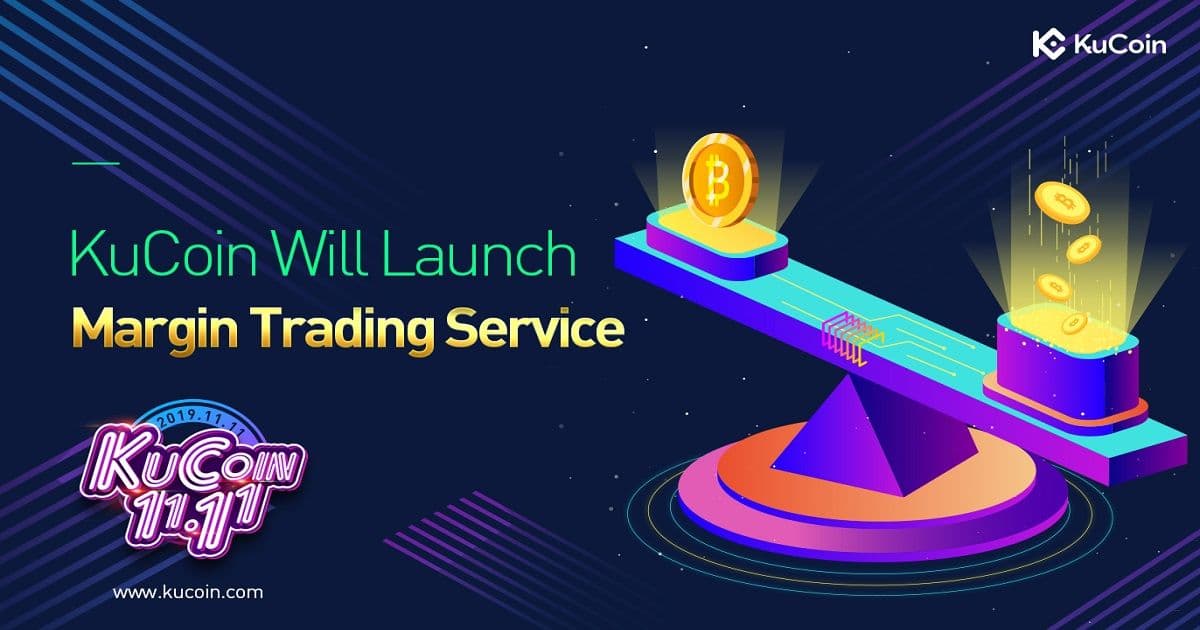 เว็บเทรด KuCoin เตรียมจะเปิดการซื้อขายมาร์จิ้นในวันที่ 31 ตุลาคมนี้