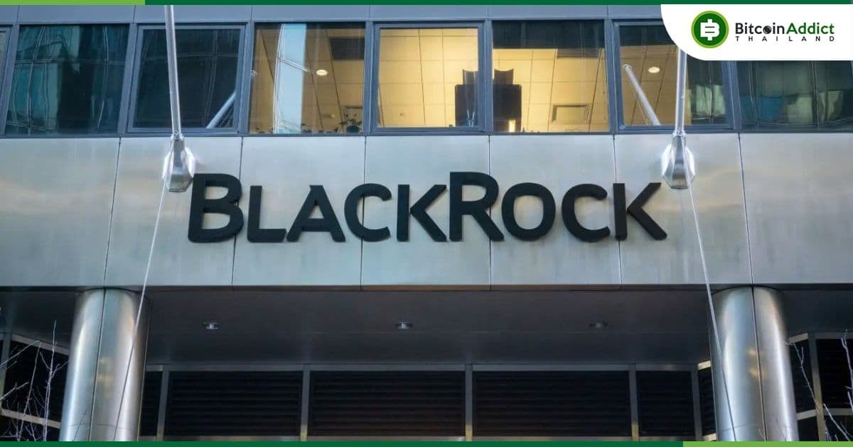 กองทุน BUIDL ของ BlackRock จ่ายเงินปันผล 7 ล้านดอลล่าร์ นับตั้งแต่เปิดตัวในเดือนมีนาคม