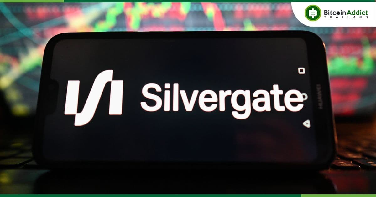 จุดจบของธนาคารคริปโตรายใหญ่ : Silvergate Capital ยื่นล้มละลายบทที่ 11 กับศาลเดลาแวร์