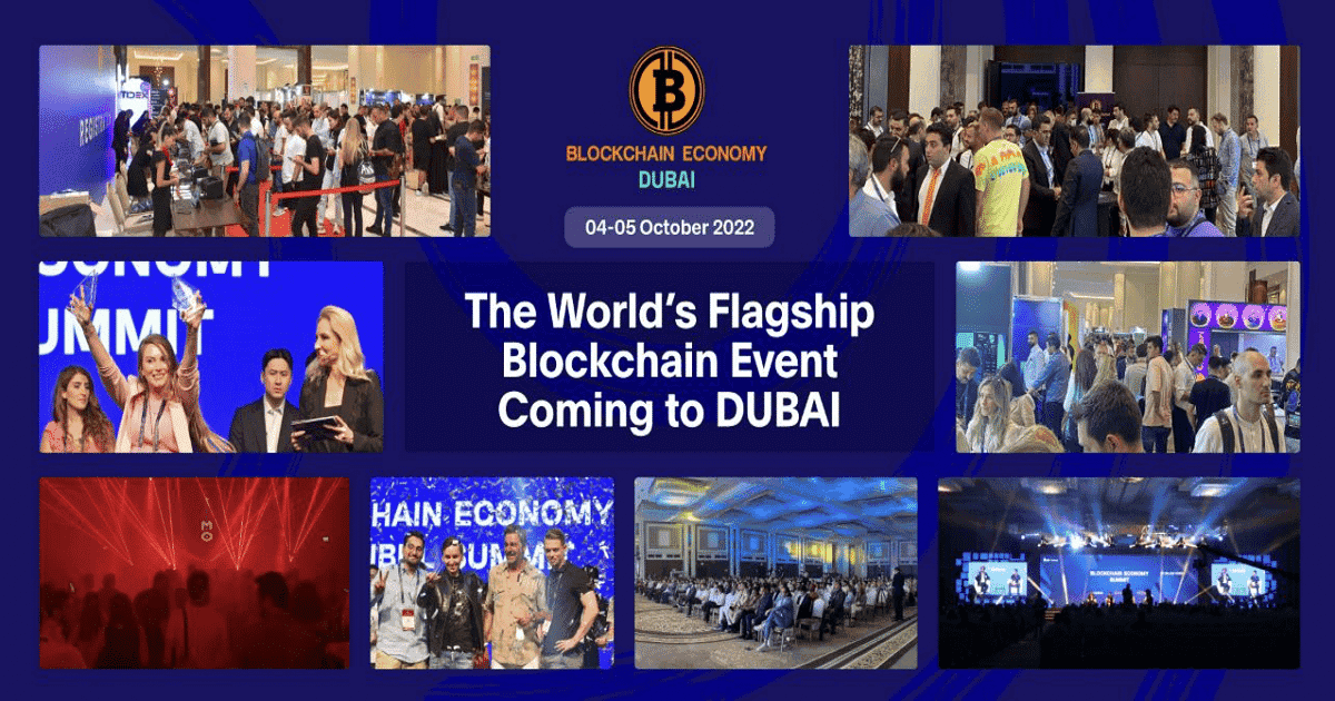 Blockchain Economy Summit : งาน Blockchain ระดับเรือธงของโลกกำลังจะมาถึงที่ดูไบ