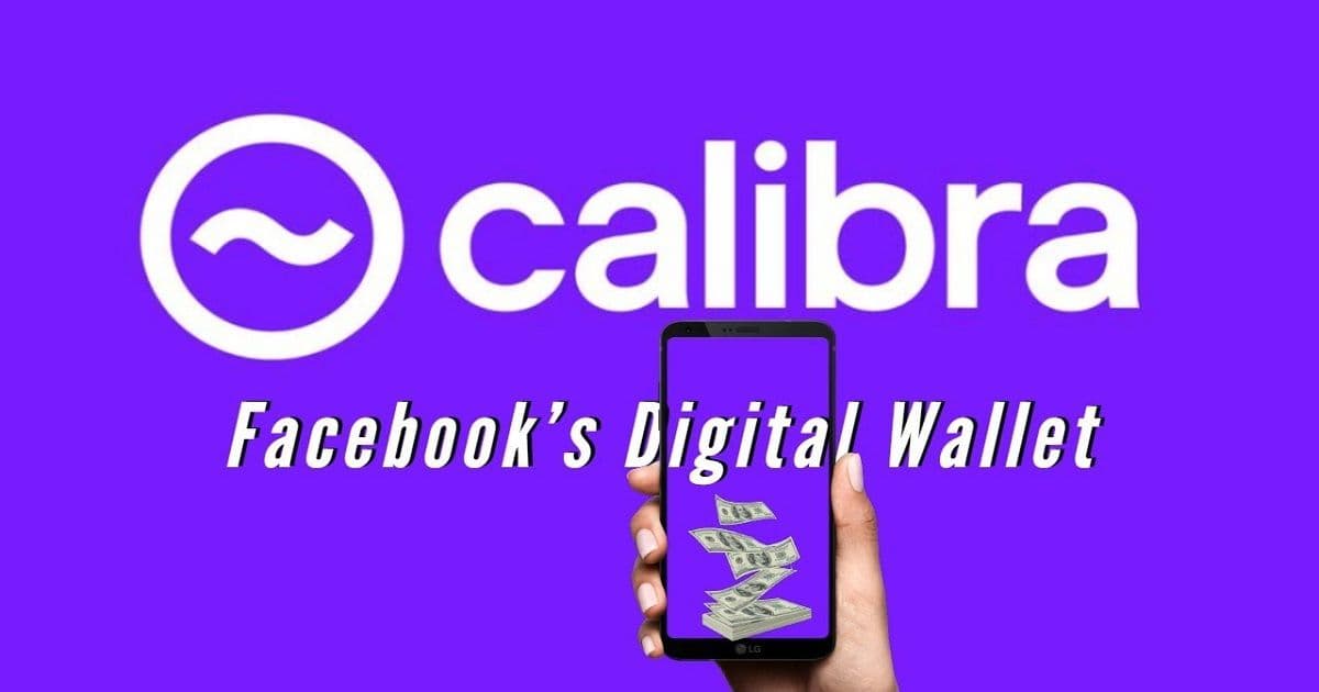 Calibra Wallet ของ Facebook ประกาศรับสมัคร Product Manager สำหรับผลิตภัณฑ์การชำระเงินแบบ Peer-to-Peer (P2P)