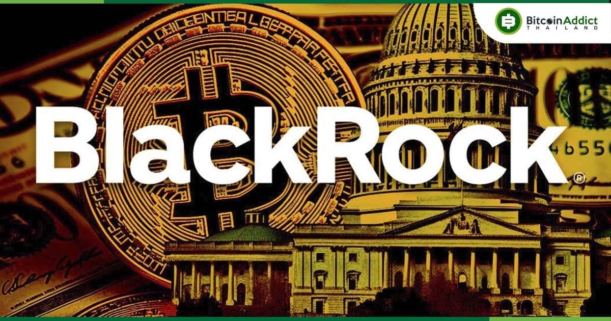 BlackRock อัพเดท Bitcoin ETF เพิ่มบริษัท Wall Street ขนาดใหญ่ 5 แห่งเป็นผู้เข้าร่วมที่ได้รับอนุญาตรายใหม่