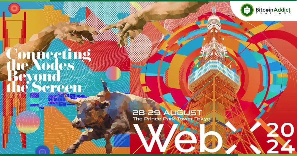 WebX 2024 in JAPAN : งานรวมตัวของบริษัทต่างๆ ที่บุกเบิก Web3 นำโดยอุตสาหกรรมอนิเมะ