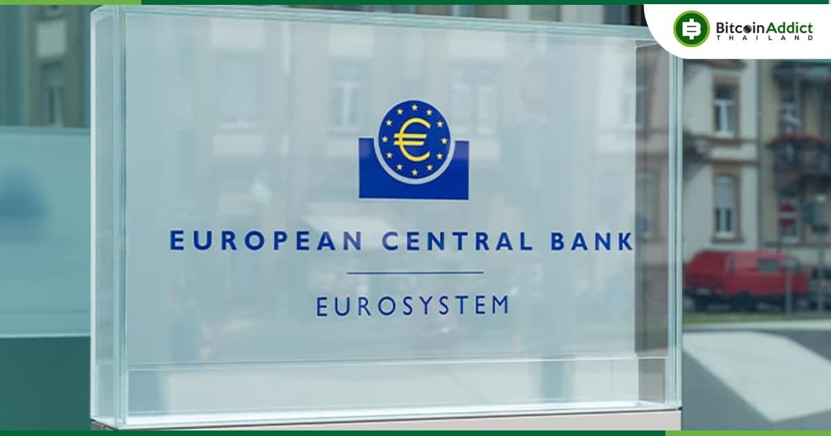 ธนาคารกลางยุโรป (ECB) เผยความคืบหน้า "ยูโรดิจิทัล" เสร็จไปครึ่งทางแล้ว พร้อมชี้แจงประเด็นการใช้งานและนโยบายที่สำคัญ