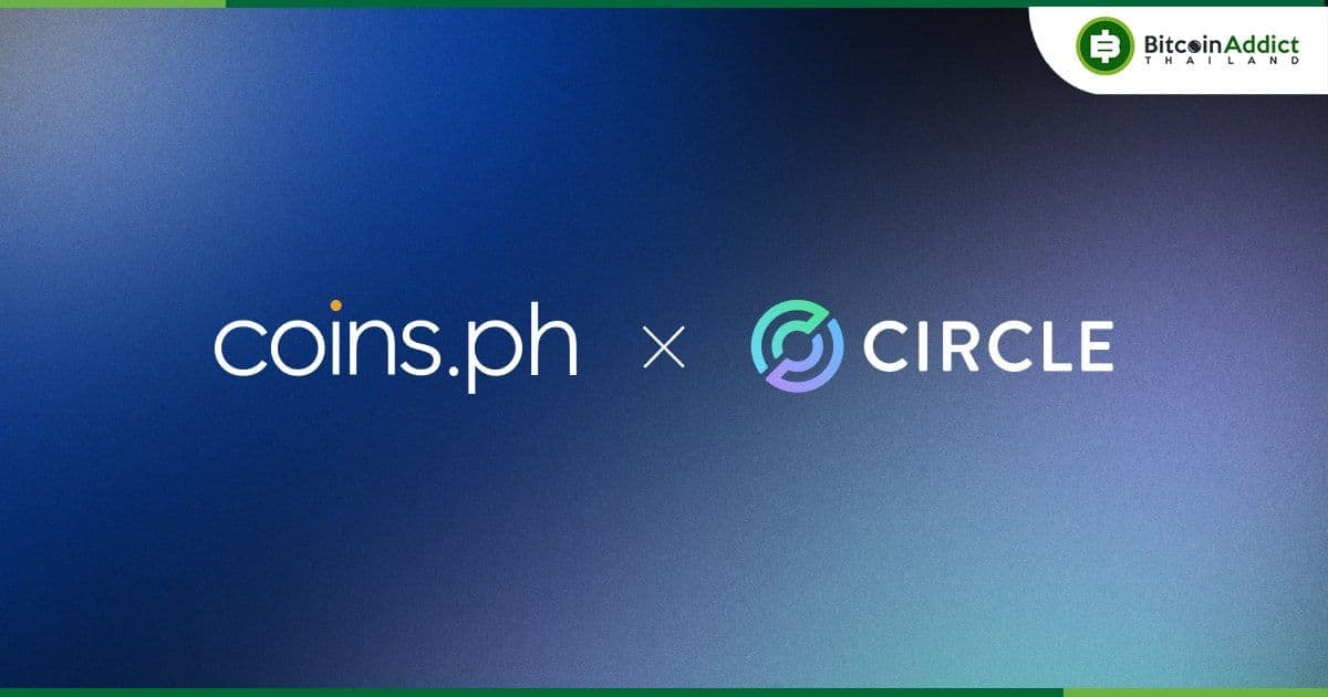 Circle จับมือ Coins .ph เพื่อขับเคลื่อนการเข้าถึงบริการทางการเงิน ในฟิลิปปินส์