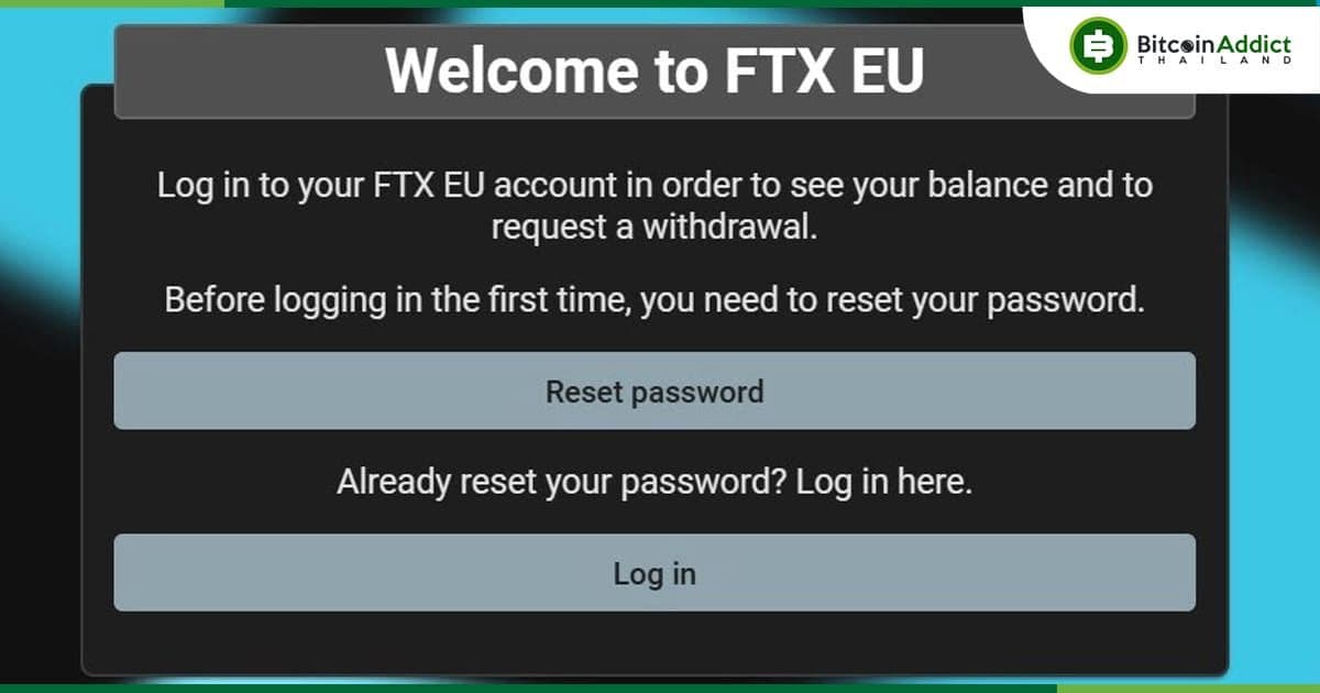FTX EU เปิดตัวเว็บไซต์ถอนเงิน เพื่อจ่ายคืนผู้ใช้ในยุโรป