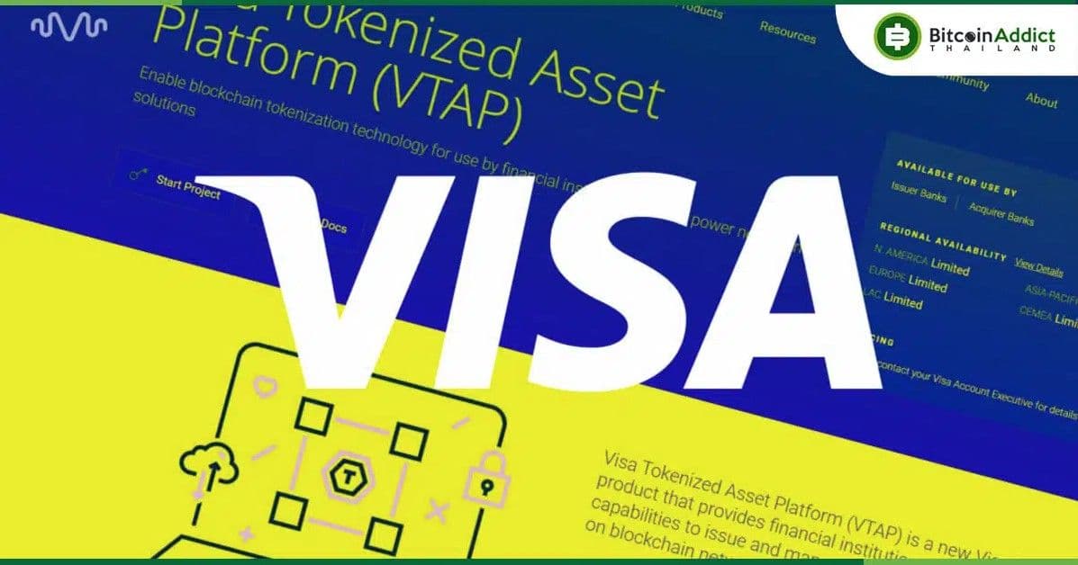 Visa เปิดตัวแพลตฟอร์มสำหรับการจัดการสินทรัพย์ดิจิทัลแบบโทเค็น รวมถึง Stablecoin และ CBDC