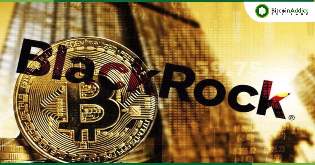 BlackRock ทุบสถิติ 10.5 ล้านดอลลาร์ในสินทรัพย์ภายใต้การจัดการ (AUM) ในไตรมาส 1 ที่ผ่านมา