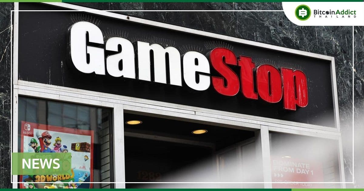 GameStop จะเปิดตัวแพลตฟอร์ม NFT ภายในสิ้นไตรมาสที่ 2 ปี 2022