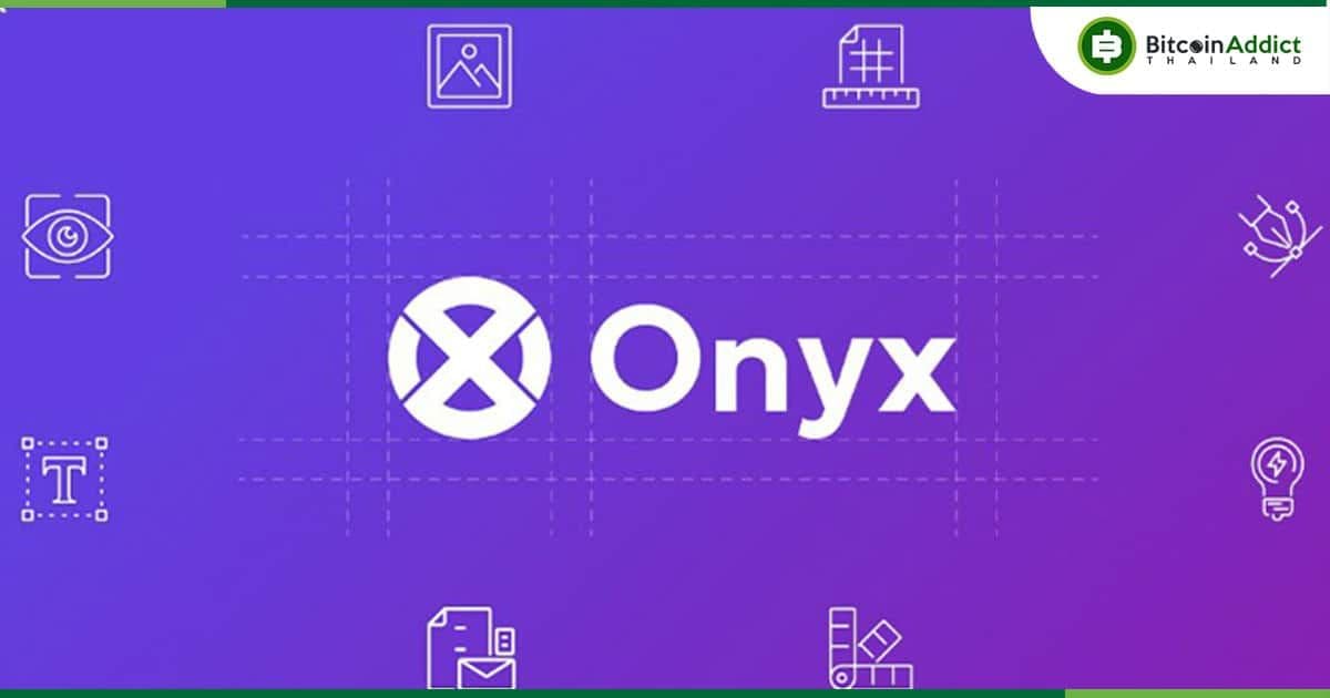Onyx Protocol ถูกโจมตี และขโมยเงินไปได้ประมาณ 75 ล้านบาท
