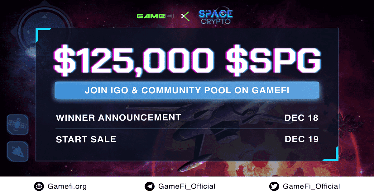 ประกาศ Whitelist สำหรับ SpaceCrypto IGO และ Community Pool บน GameFi!