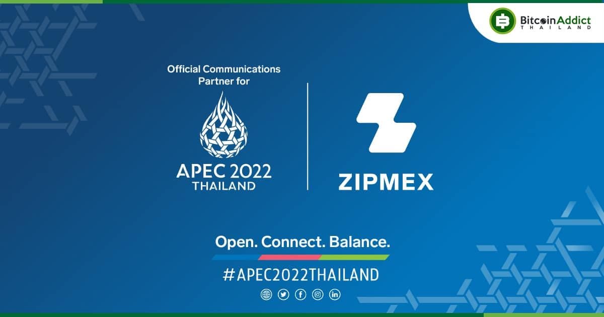 Zipmex ร่วมเป็นพันธมิตรด้านการสื่อสาร และประชาสัมพันธ์อย่างเป็นทางการของการประชุมผู้นำเศรษฐกิจเอเปค ปี 2565 ร่วมผลักดันเศรษฐกิจดิจิทัล