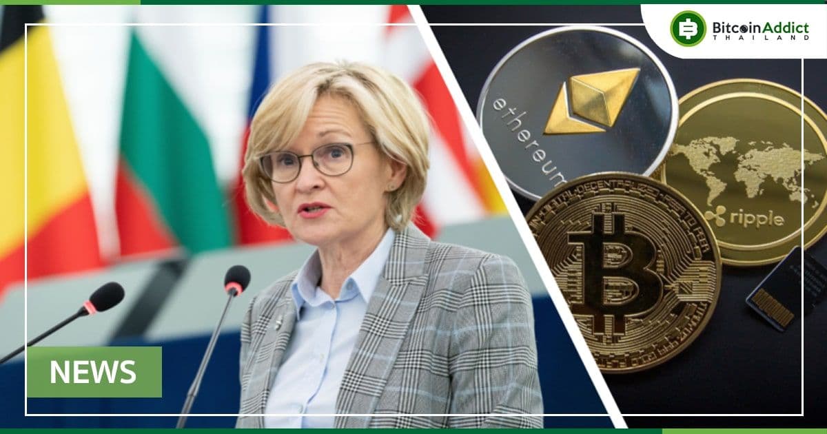 กรรมาธิการสหภาพยุโรป ย้ำถึงความต้องการ 'ควบคุมสินทรัพย์ Crypto ทั้งหมด'