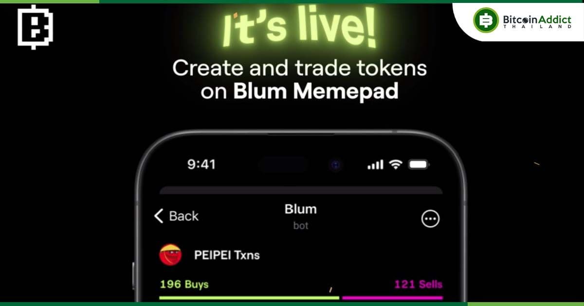 Blum เตรียมเปิดตัว Memepad ที่งาน Hack Seasons Conference กรุงเทพฯ มุ่งเป็นแพลตฟอร์มโทเค็นที่ใหญ่ที่สุดบน TON