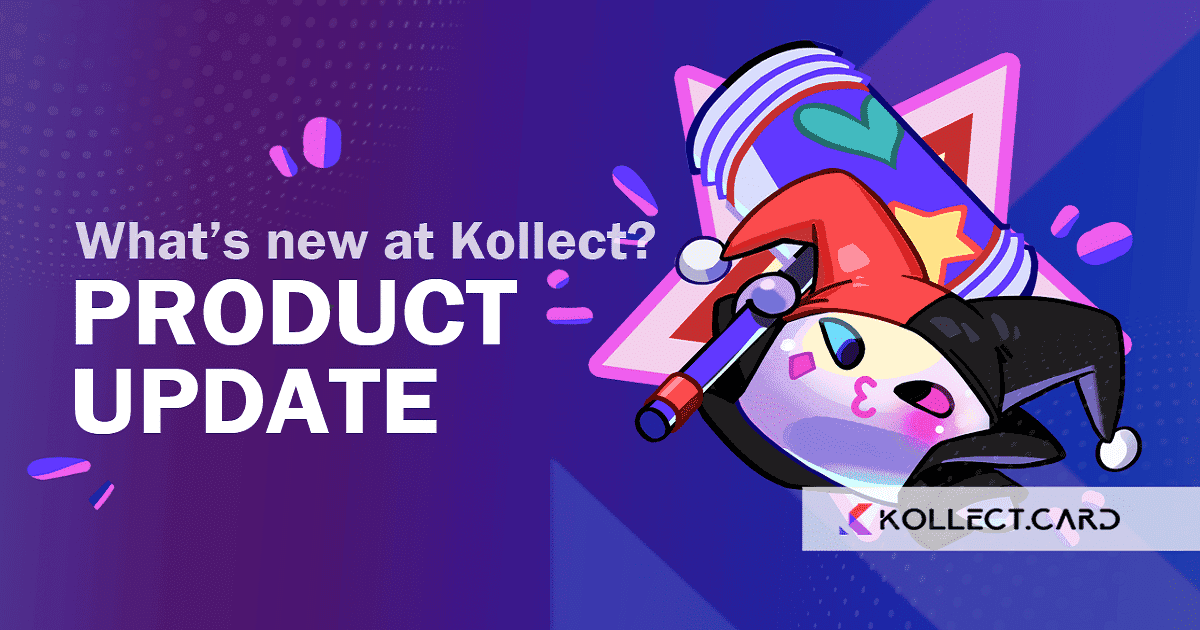 มาดูอัปเดตผลิตภัณฑ์ของ Kollect ในไตรมาสที่ 4 ปีนี้กัน