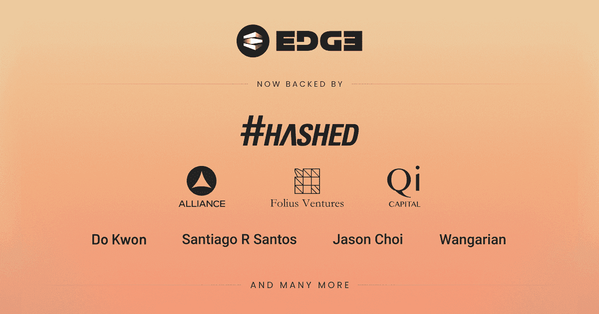 Edge Protocol ระดมทุนได้ 1.75 ล้านดอลลาร์เพื่อเปิดตัวตลาดเงินยุคต่อไป
