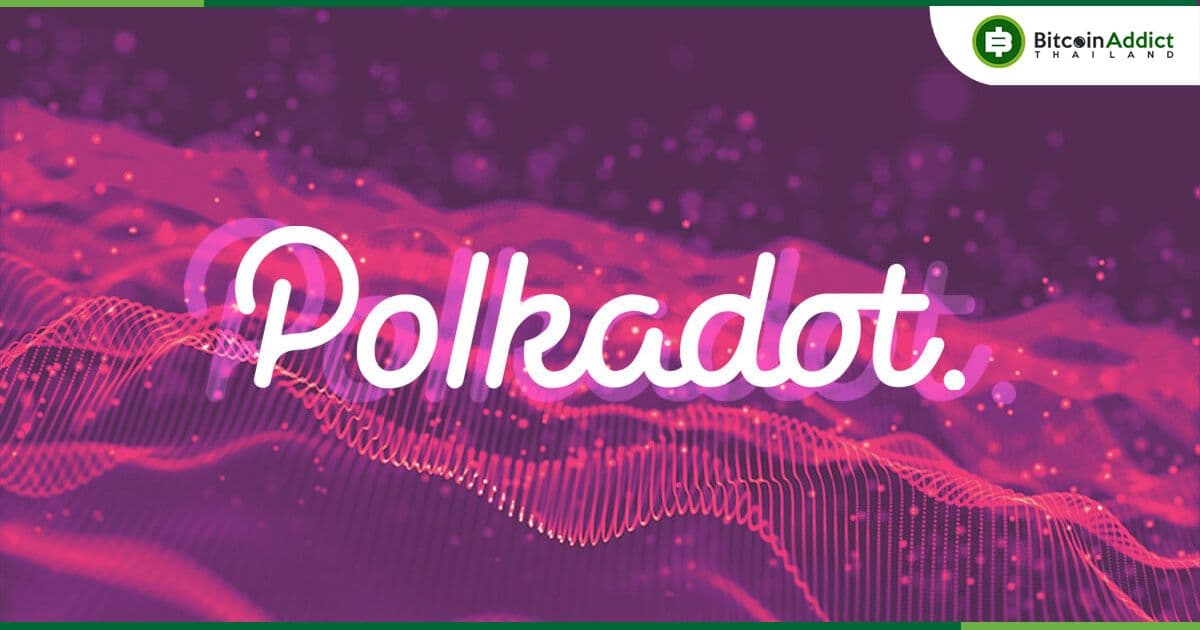 "PolkaWorld" ชุมชน Polkadot  ประกาศหยุดดำเนินการ หลังข้อเสนอรับเงินทุนจากคลังของ Polkadot ถูกปฏิเสธ