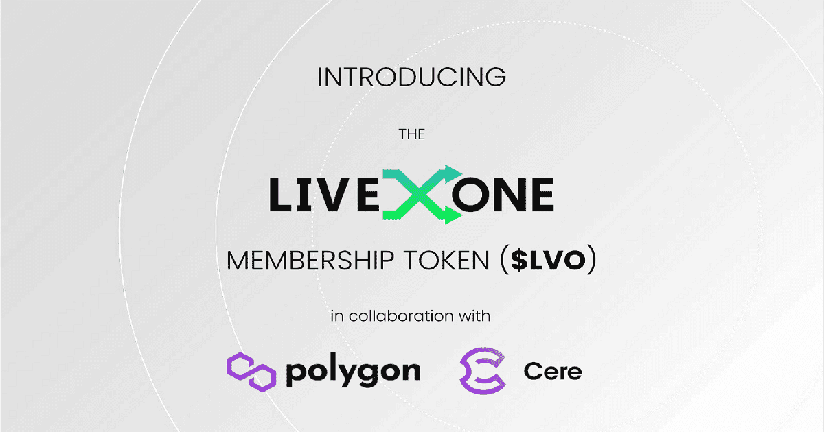 LiveOne x Cere x Polygon จับมือกันเปิดตัวแพลตฟอร์ม NFT และการเสนอขายยูทิลิตี้โทเค็นสำหรับวงการเพลง เมตาเวิร์ส และ GamifyOne