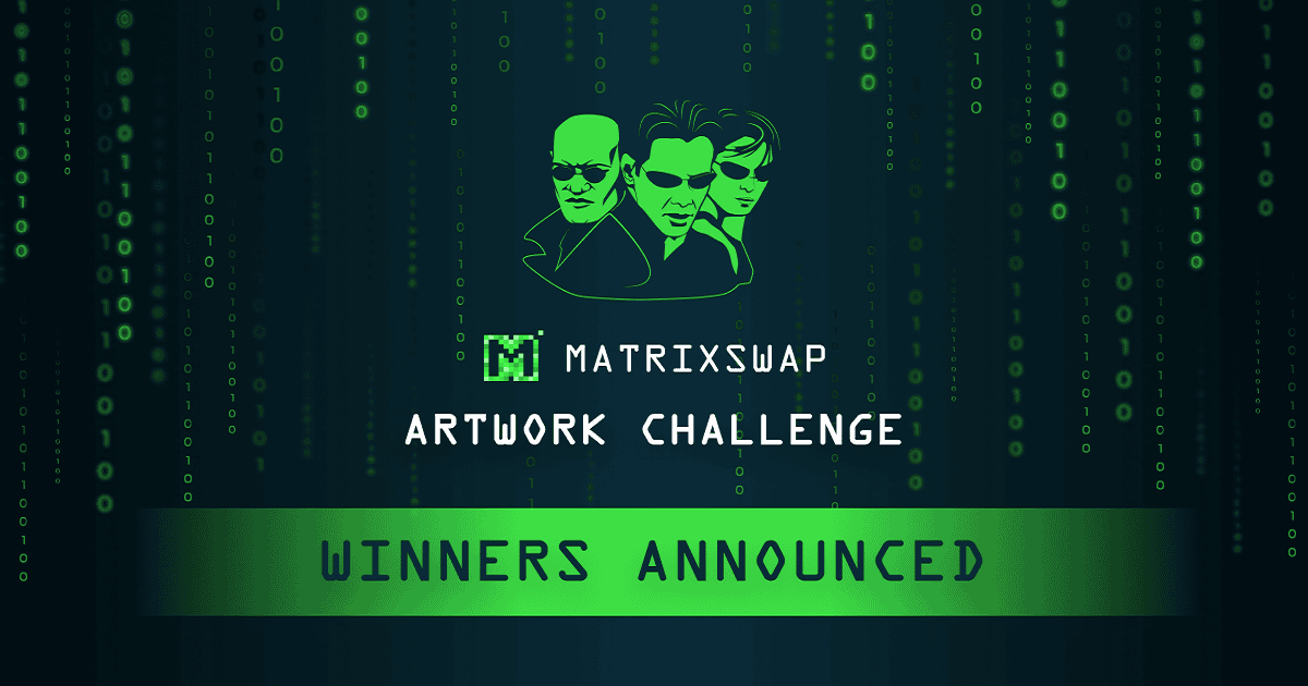 Matrixswap ประกาศผู้ชนะ "Artwork Challenge"