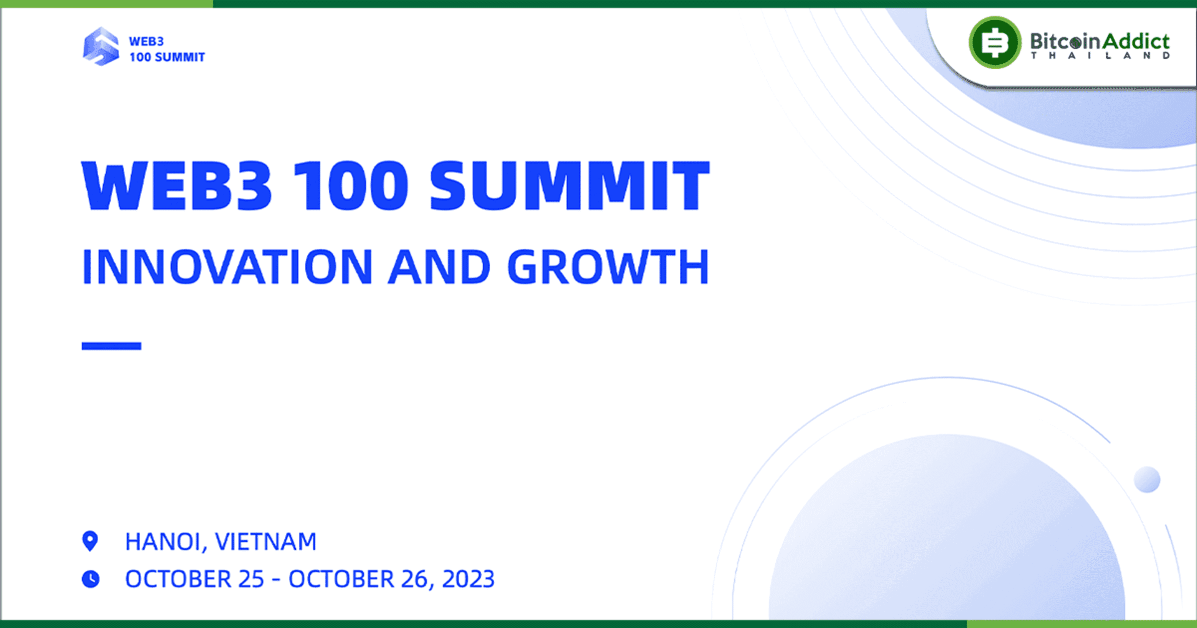 WEB3 100 SUMMIT นวัตกรรมและการเติบโต ณ กรุงฮานอย ประเทศเวียดนาม