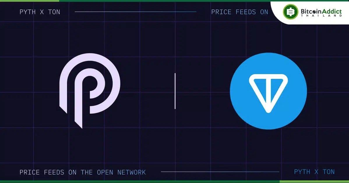 TON และ Pyth ร่วมมือกัน เพื่อรายงานข้อมูล DeFi แบบเรียลไทม์